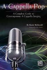A Cappella Pop: A Complete Guide to Contemporary A Cappella Singing book cover